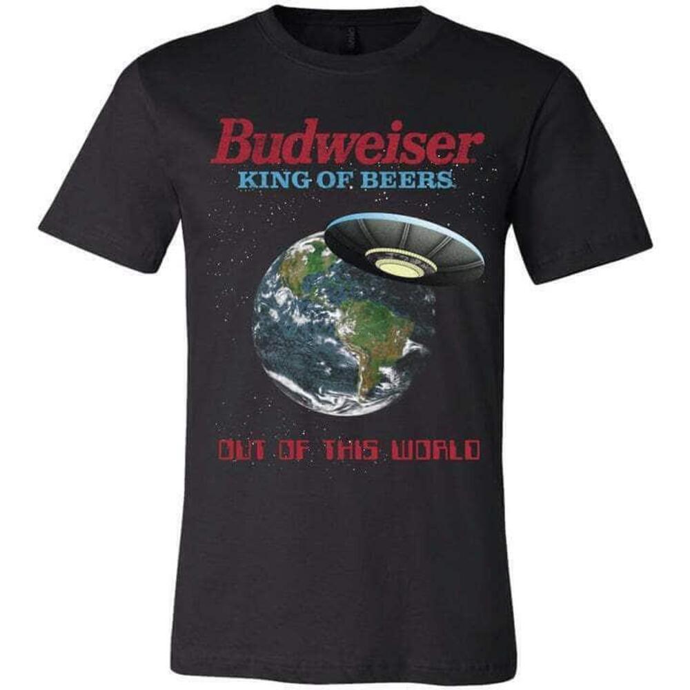 Budweiser King Of Beers Tshirt Out Of This World